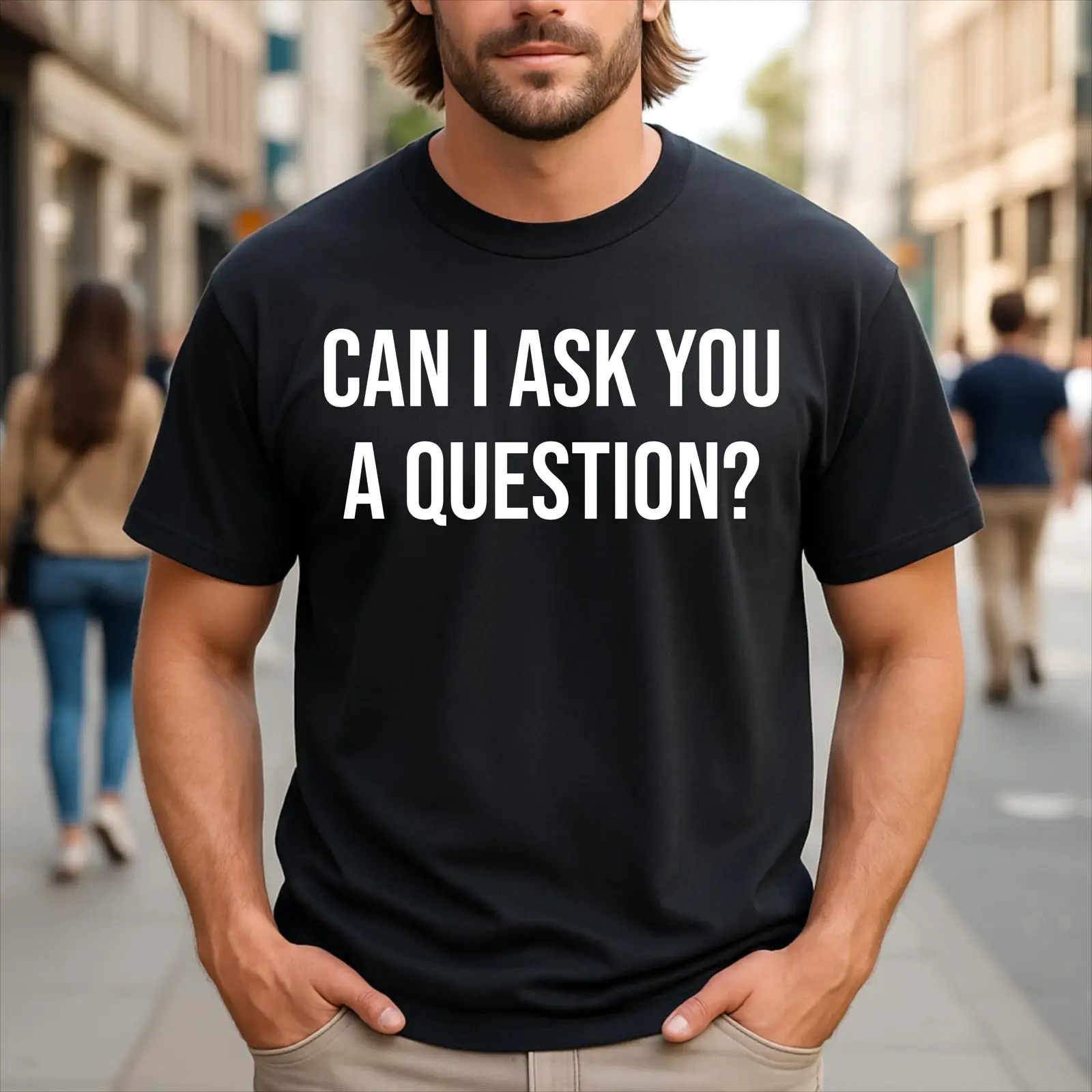 Can I Ask You A Question Funny - đánh giá và giá Men'S Fashion Questions